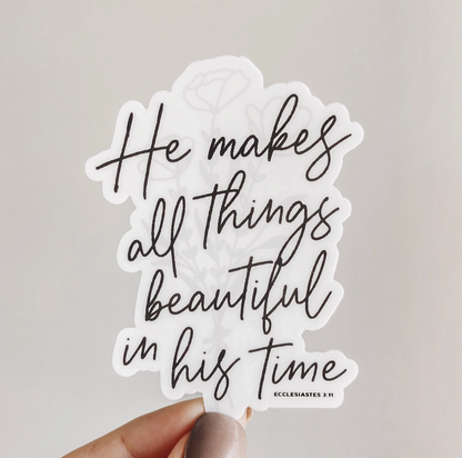 He Makes All Things Beautiful Christian Sticker